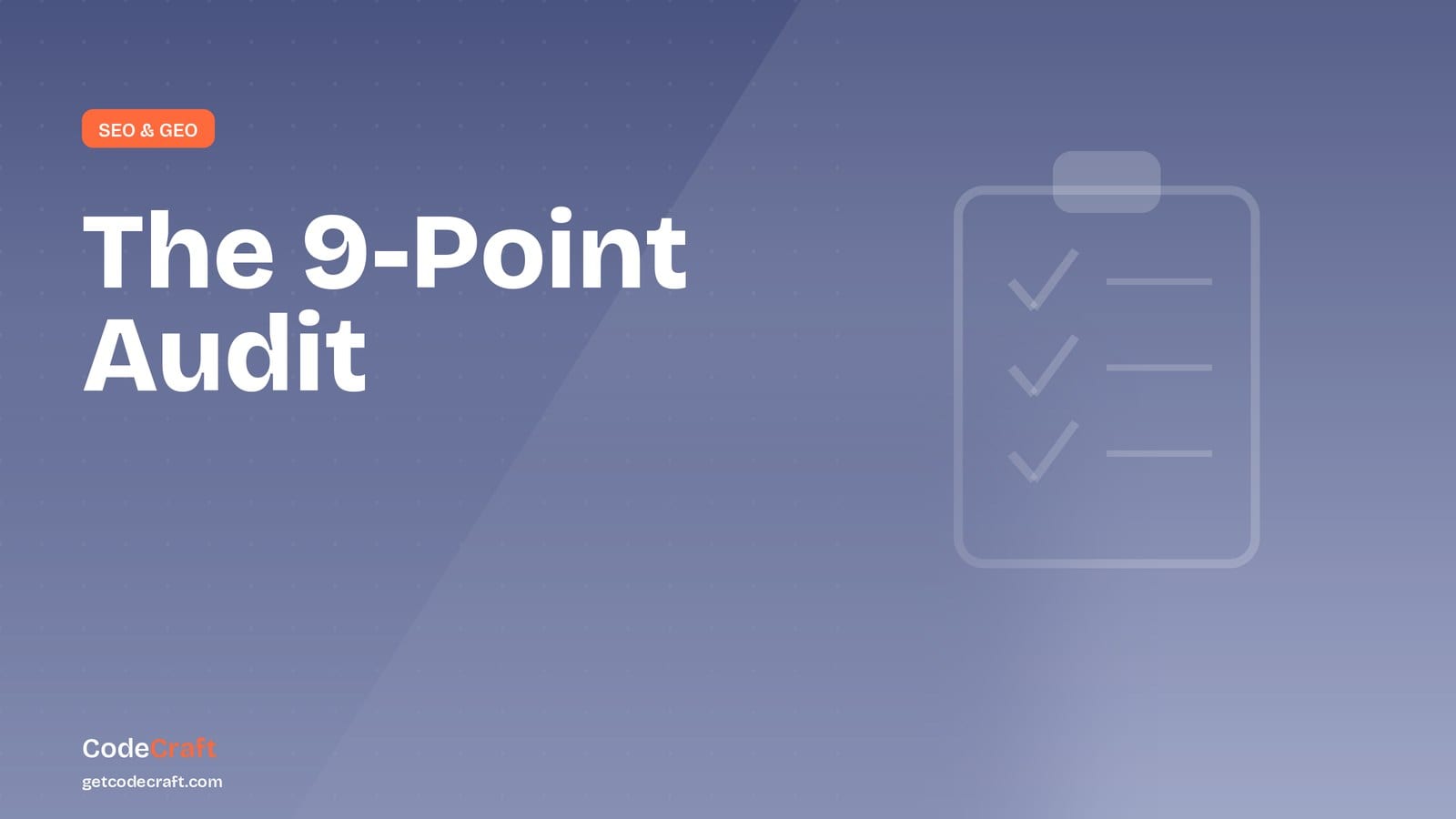 The 9-Point Website Audit We Run Before Quoting Any Project